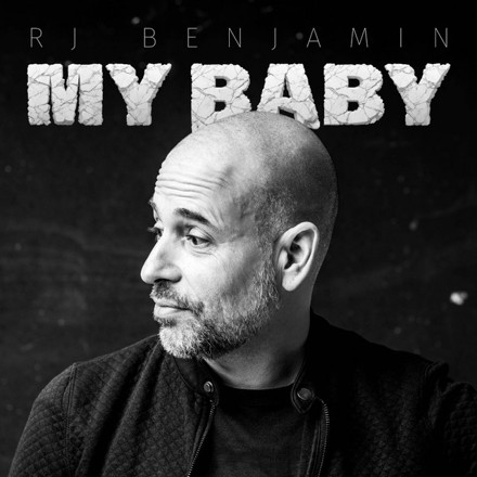 My Baby cover art — RJ Benjamin